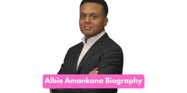 Albie Amankona Biography