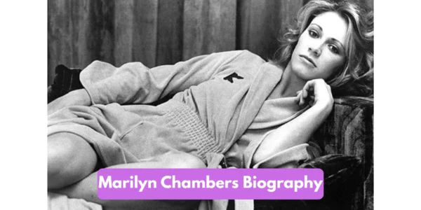 Marilyn Chambers Biography