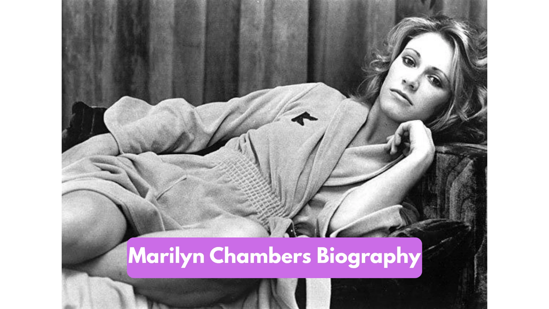 Marilyn Chambers Biography